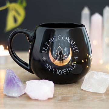 LET ME CONSULT MY CRYSTALS MUG