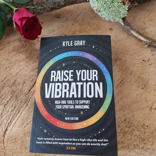 Raise your Vibration